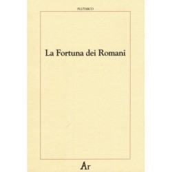 La fortuna dei romani