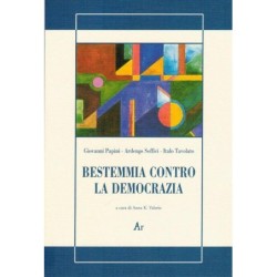 Bestemmia contro la democrazia