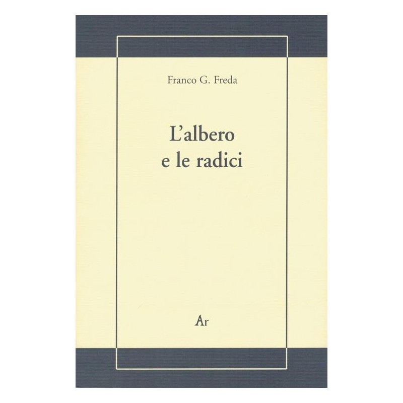 L'albero e le radici