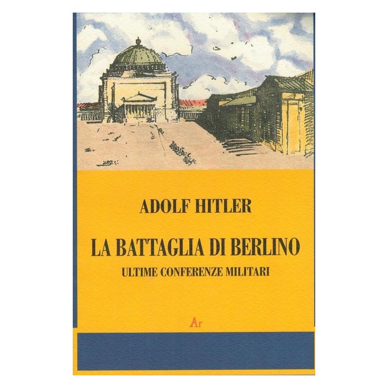 Battaglia di berlino. ultime conferenze militari