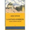 Battaglia di berlino. ultime conferenze militari