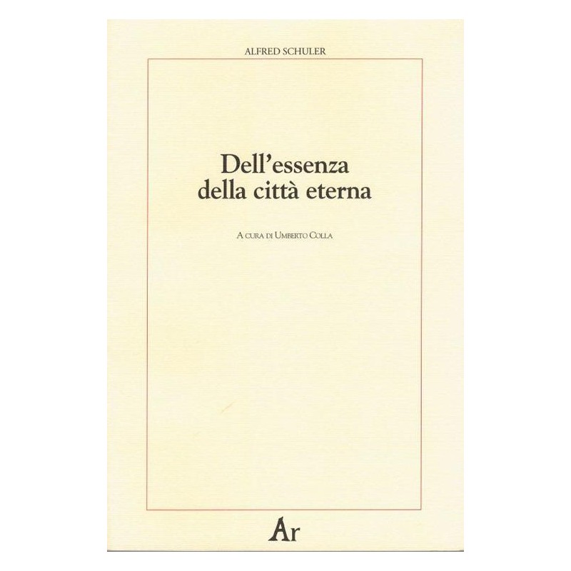 Dell'essenza della città eterna