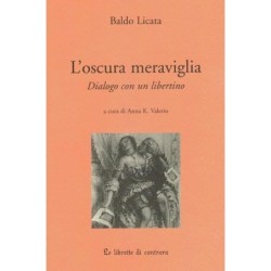 Oscura meraviglia. dialogo...