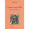 Oscura meraviglia. dialogo con un libertino