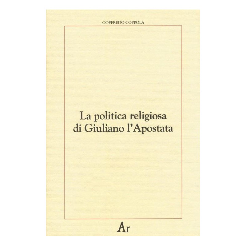 Politica religiosa di giuliano l'apostata