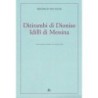 Ditirambi di dioniso­idilli di messina. testo tedesco a fronte