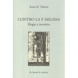 Contro la p. melissa....