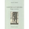 Contro la p. melissa. elogio e invettiva