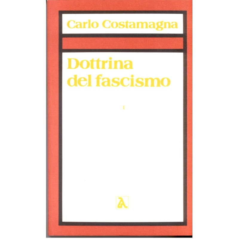 Dottrina del fascismo vol. 1