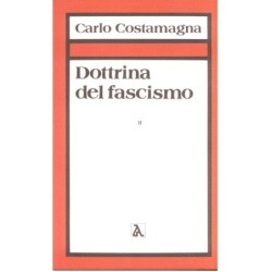 Dottrina del fascismo vol. 2