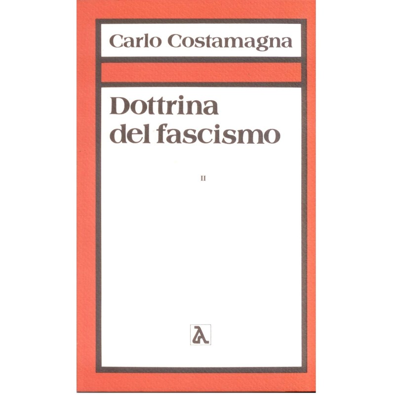 Dottrina del fascismo vol. 2