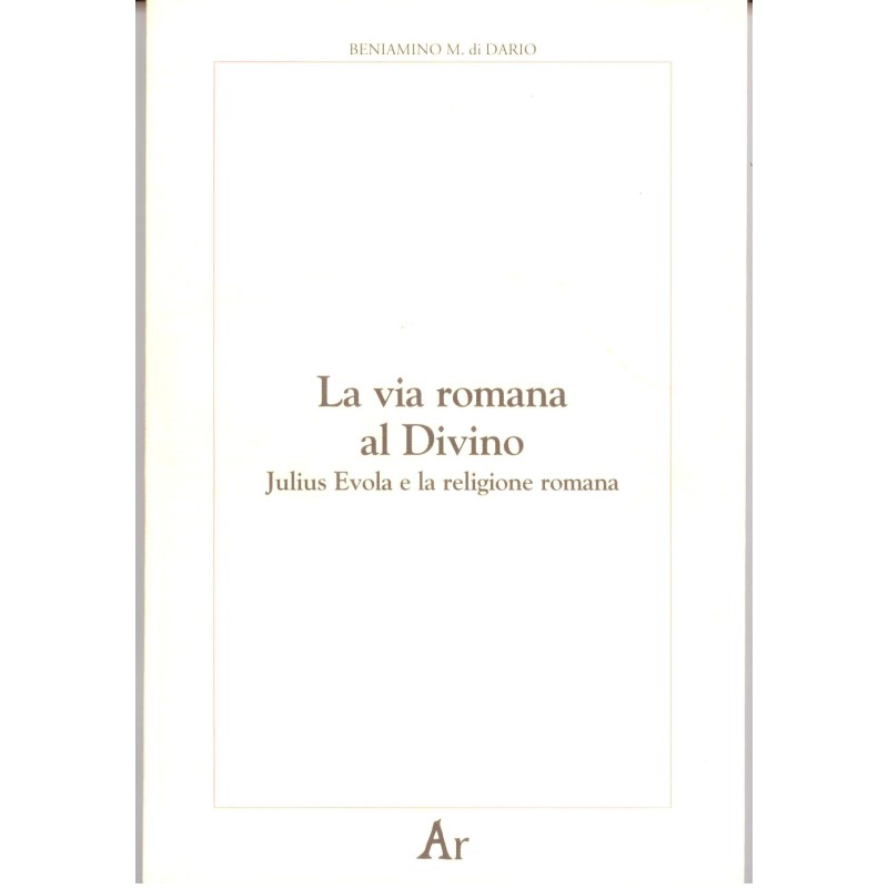 La via romana al divino