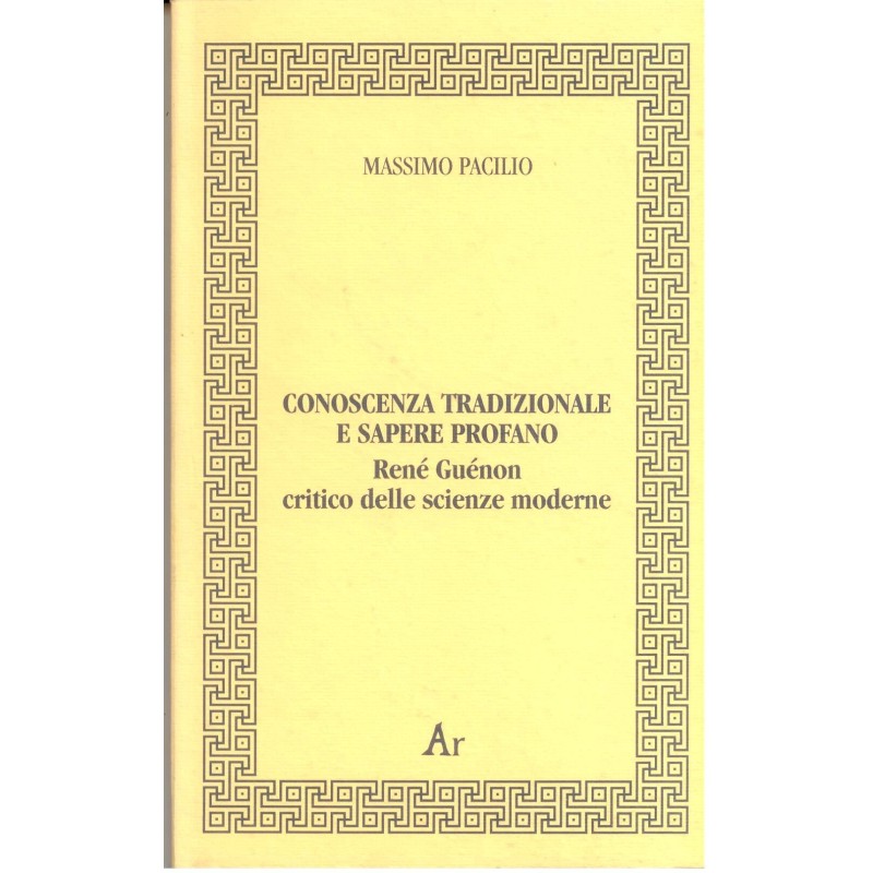 Conoscenza tradizionale e sapere profano