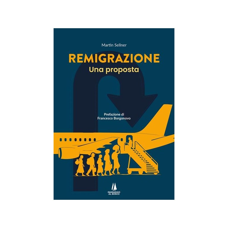 Remigrazione, una proposta