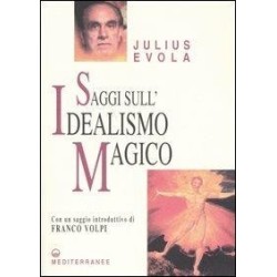 Saggi sull’idealismo magico