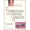 Fenomenologia dell’individuo assoluto