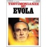 Testimonianze su Evola