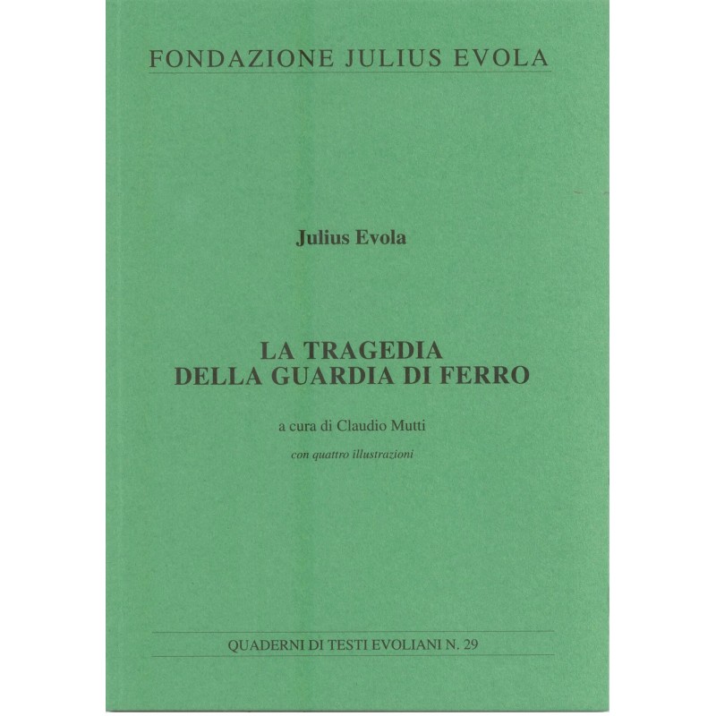 La tragedia della Guardia di Ferro