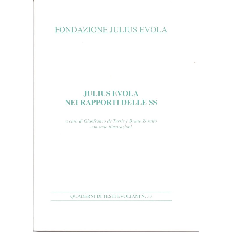 Julius Evola nei rapporti delle SS