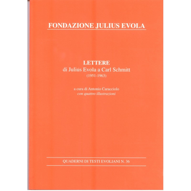 Lettere di Julius Evola a Carl Schmitt
