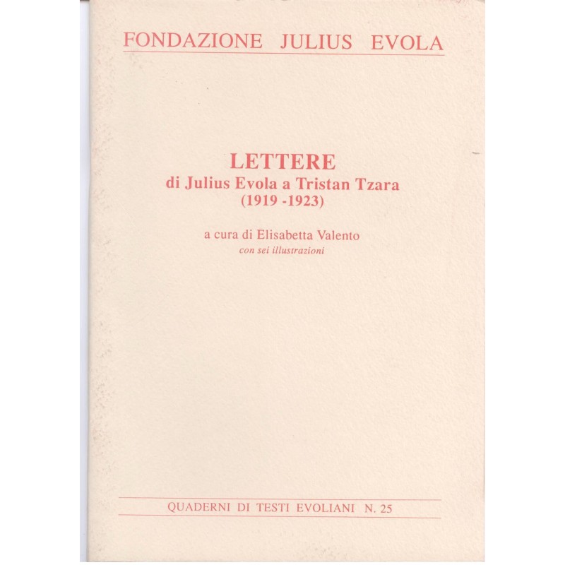 Lettere di Julius Evola a Tristn Tzara
