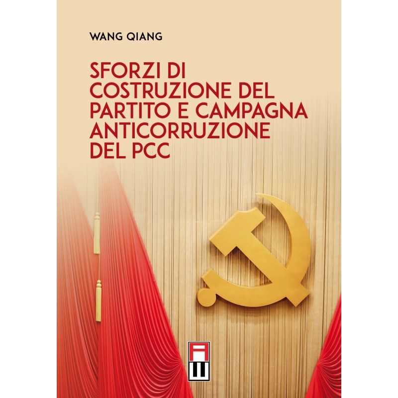 Sforzi di costruzione del partito e campagna anticorruzione del PCC