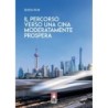 Il percorso verso una Cina moderatamente prospeta