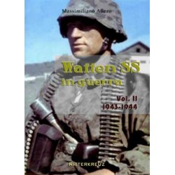 Waffen SS in guerra Vol 2...