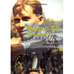 Waffen SS in guerra Vol 3...