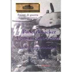 SS Panzerknacker. Uomini...