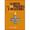 Scritti politici e di guerra 1926-1928 VOL 2