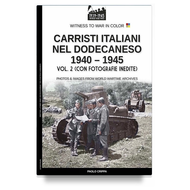 Carristi italiani nel Dodecaneso 1940-1945 – Vol. 2