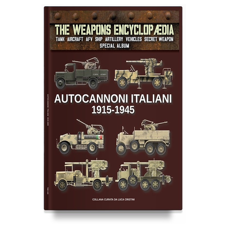 Autocannoni italiani 1915-1945 – SPECIAL ALBUM