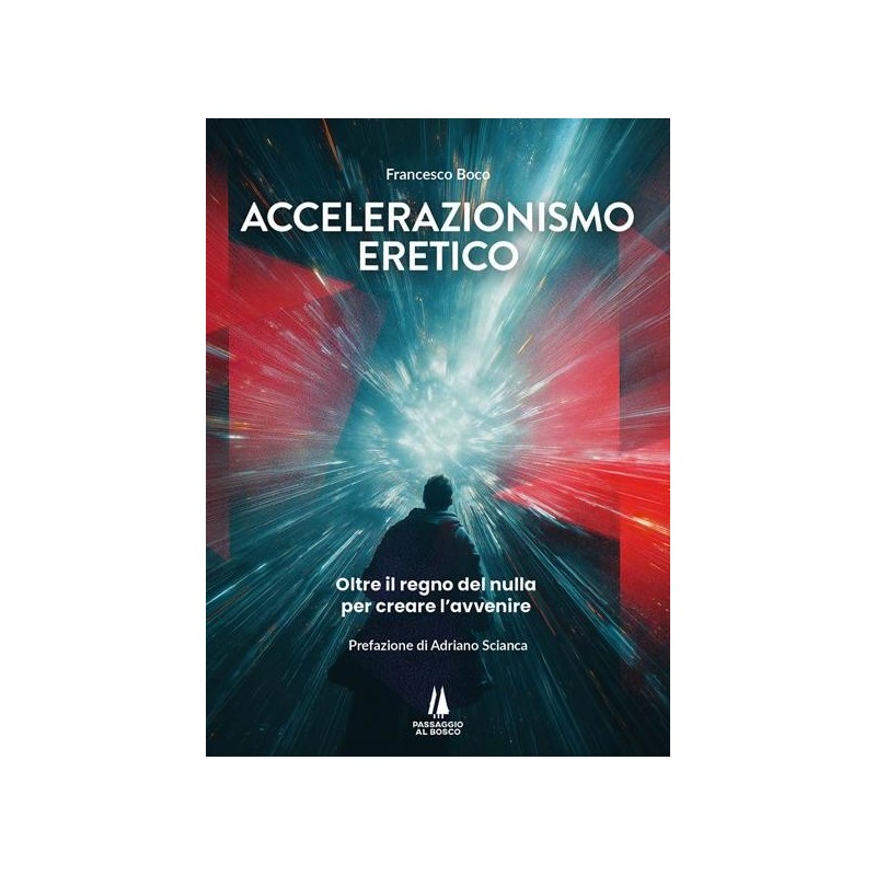 Accelerazionismo eretico