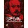 Shakespeare, genio europeo