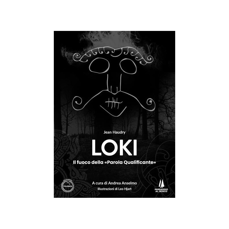 Loki. Il fuoco della parola qualificante