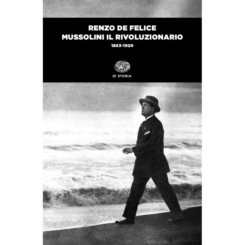 Mussolini il Rivoluzionario