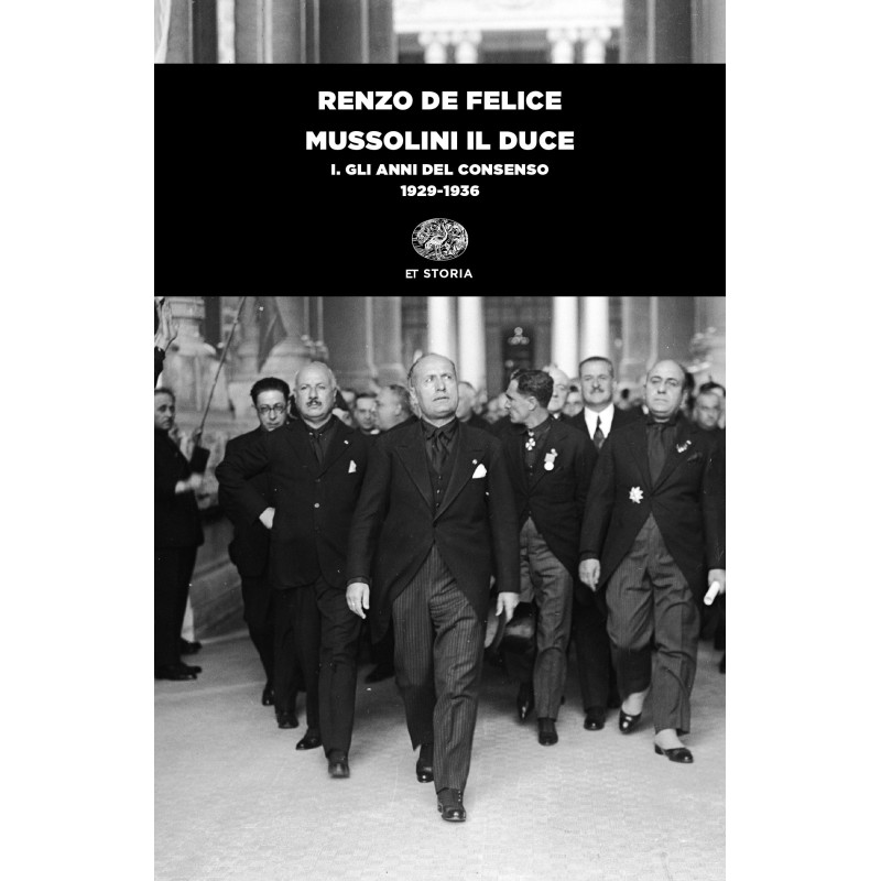 Mussolini il duce. I