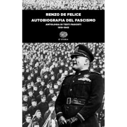 Autobiografia del fascismo
