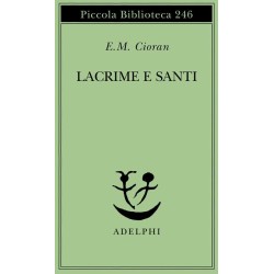 Lacrime e santi