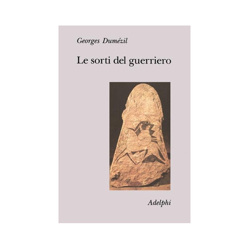Le sorti del guerriero