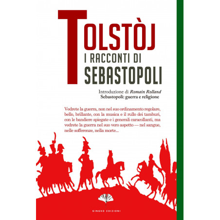 Lev Tolstòj - I racconti di Sebastopoli