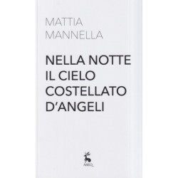 Nella notte il cielo...