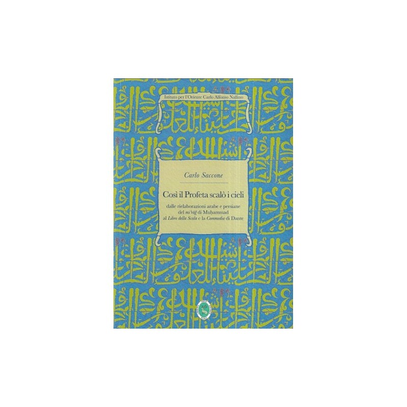 Così il Profeta scalò i cieli