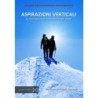 Aspirazioni verticali. la montagna e la formazione dell'uomo