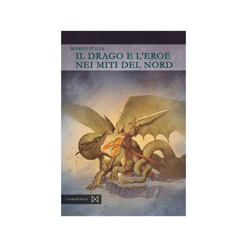 Il drago e l'eroe nei miti del nord