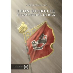 Léon degrelle e l'avvenire...