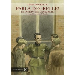 Parla degrelle! le...