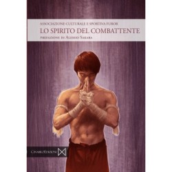 Lo spirito del combattente