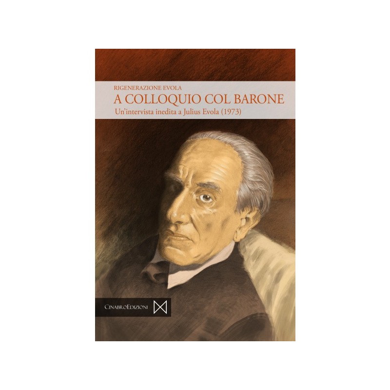 A colloquio col barone. un'intervista inedita a julius evola (1973)